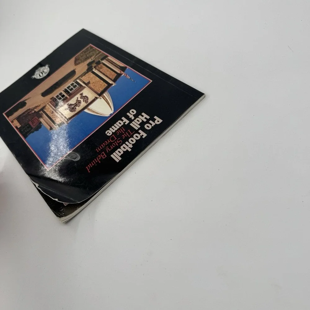 Pro Football Hall of Fame The‎ Story Behind the Dream Book 30th Anniversary 1993